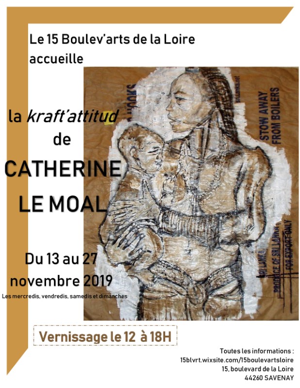 Novembre 2019 ≈ Exposition Catherine Le Moal