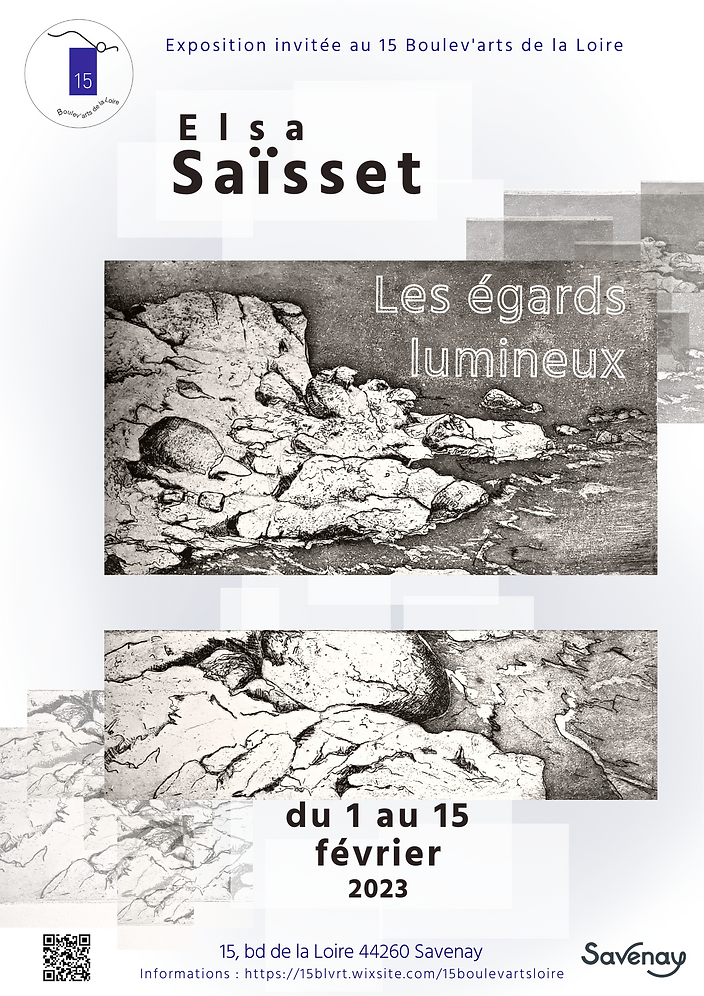 Février 2023 ≈ Exposition Elsa Saïsset